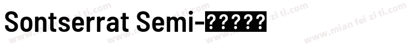 Sontserrat Semi字体转换